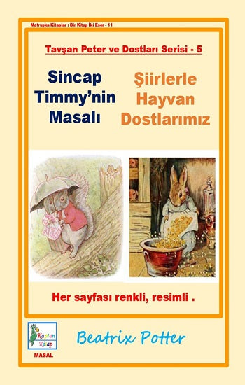 Sincap Timmy'nin Masalı-Şiirlerle Hayvan Dostlarımız
