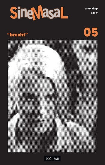 Sinemasal-05 „Brecht“