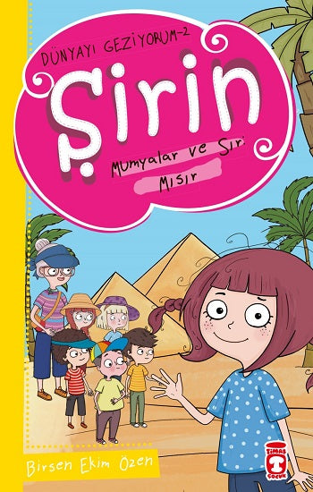 Şirin Mumyalar ve Sır - Mısır - Dünyayı Geziyorum 2