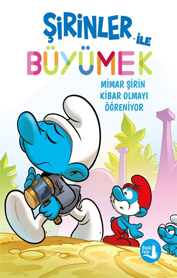 Şirinler İle Büyümek - 11 Mimar Şirin Kibar Olmayı Öğreniyor