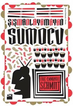 Şişmanlayamayan Sumocu - Doğan Kitap Kitap
