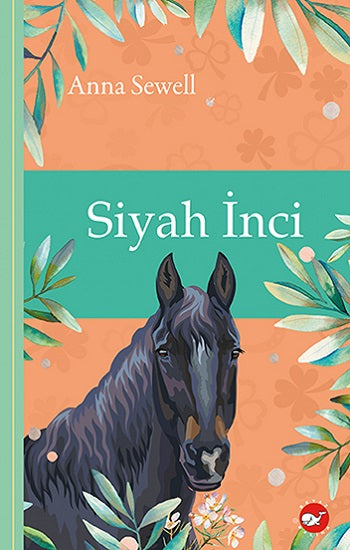 Siyah İnci - Klasikleri Okuyorum (Ciltli)