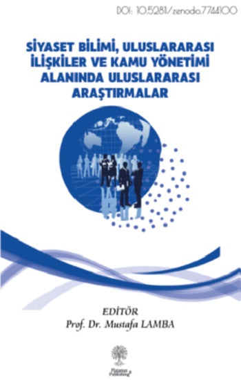 Siyaset Bilimi, Uluslararası İlişkiler und Kamu Yönetimi Alanında Uluslararası Araştırmalar