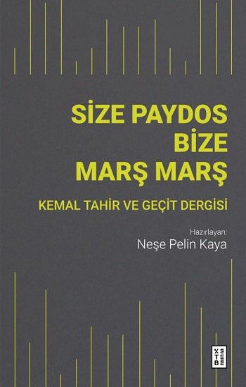 Size Paydos Bize Marş Marş