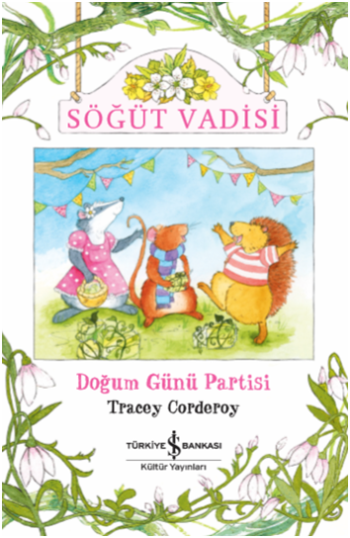 Söğüt Vadisi - Doğum Günü Partisi