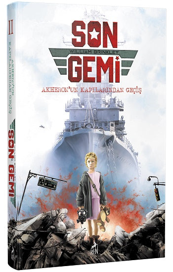 Son Gemi – Akheron’un Kapılarından
