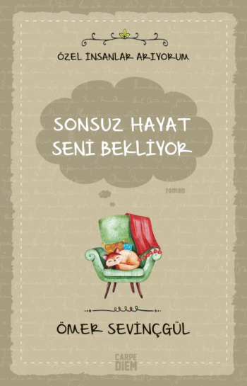 Sonsuz Hayat Seni Bekliyor- Özel İnsanlar Arıyorum