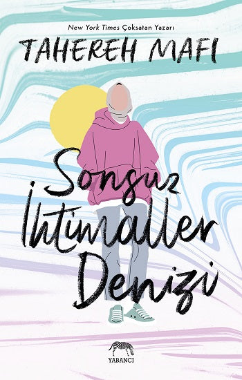 Sonsuz İhtimaller Denizi (Çiltli)