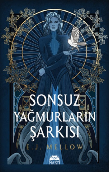 Sonsuz Yağmurların Şarkısı (Ciltli)