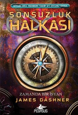 Sonsuzluk Halkası 1: Zamanda Bir İsyan - Pegasus Yayınları Kitap