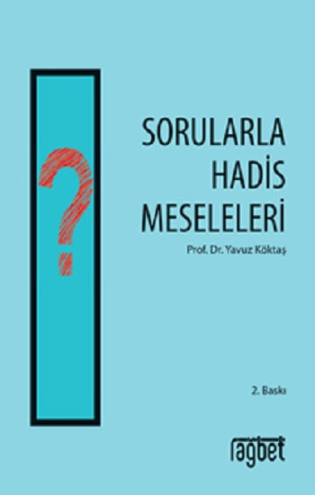 Sorularla Hadis Meseleleri