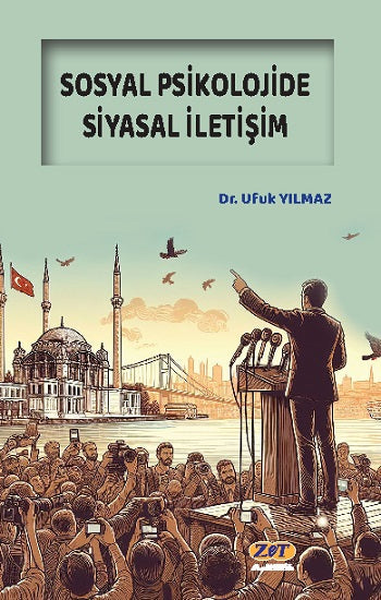 Sosyal Psikolojide Siyasal İletişim