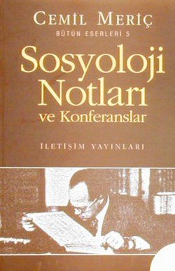 Sosyoloji Notları ve Konferanslar - mezetto