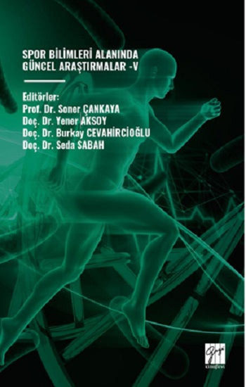 Spor Bilimleri Alanında Güncel Araştırmalar -V