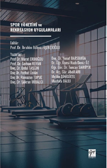 Spor Yönetimi Ve Rekreasyon Uygulamaları