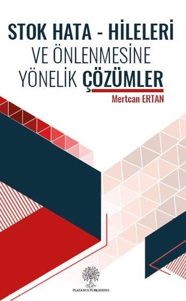 Stok Hata - Hileleri und Önlenmesine Yönelik Çözümler
