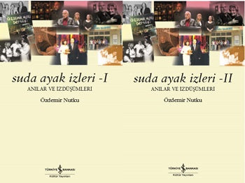 Suda Ayak İzleri (I, II )