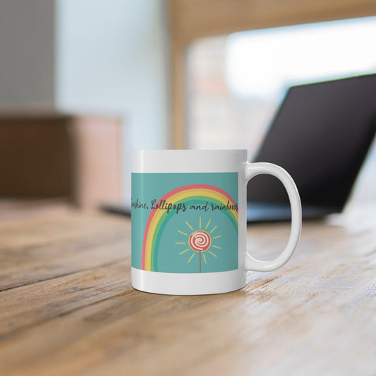 Sunshine, Lollipops & Rainbows Ceramic Mug – 11oz - mezetto KEOLIX KEOLIX