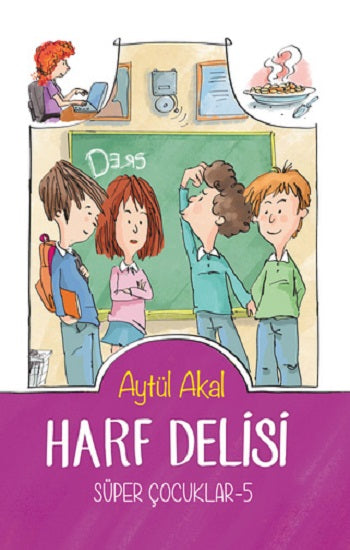 Süper Çocuklar - 5 Harf Delisi