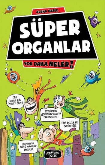 Süper Organlar - Yok Daha Neler 1
