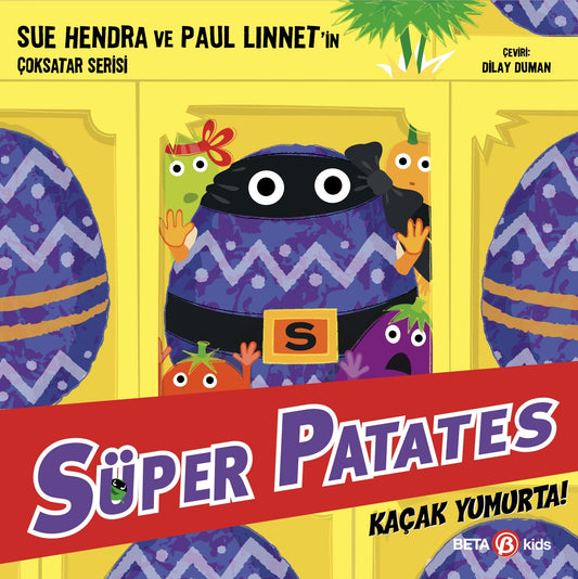 Süper Patates Kaçak Yumurta