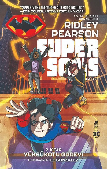 Süper Sons 2. Kitap Yüksükotu Görevi