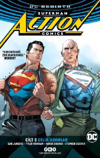 Superman Action Comics Cilt 3: Çelik Adamlar (Yeniden Doğuş)
