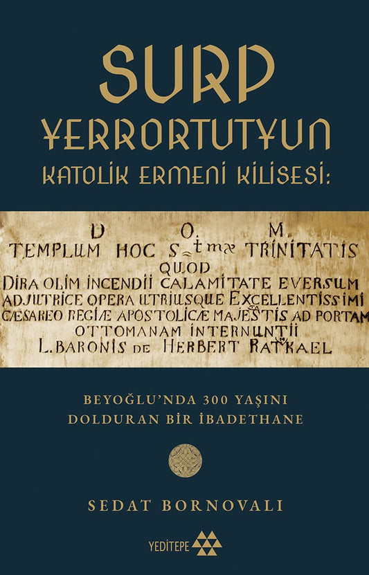 Surp Yerrortutyun  Katolik Ermeni Kilisesi