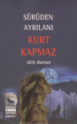 Sürüden Ayrılanı Kurt Kapmaz - mezetto