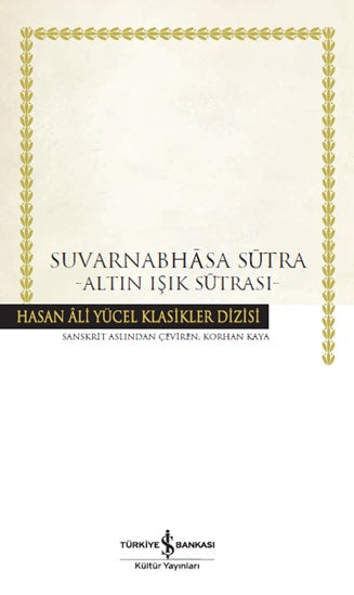Suvarnabhasa Sutra –Altın Işık Sutrası - Ciltli