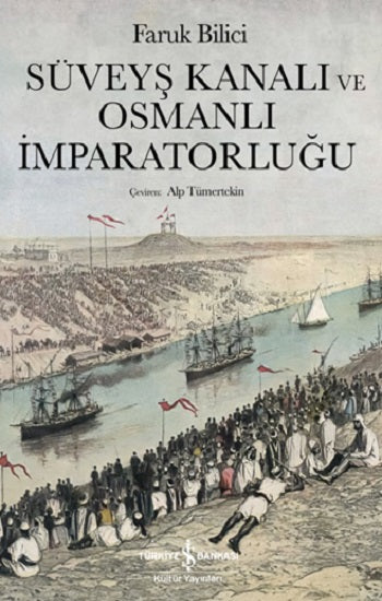 Süveyş Kanalı ve Osmanlı İmparatorluğu