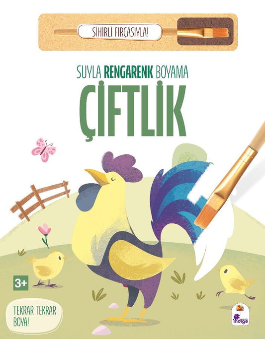 Suyla Rengarenk Boyama – Çiftlik (Sihirli Fırçasıyla) - İndigo Çocuk Kitap