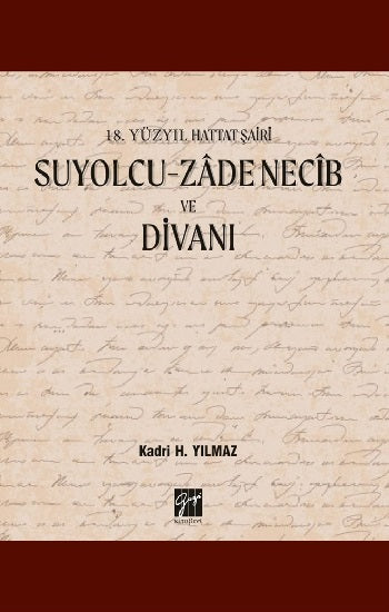 Suyolcu- Zade Necib ve Divanı