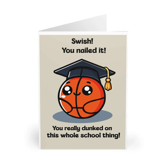 Swish! You Nailed It! – Basketball Graduation Card - mezetto KEOLIX KEOLIX