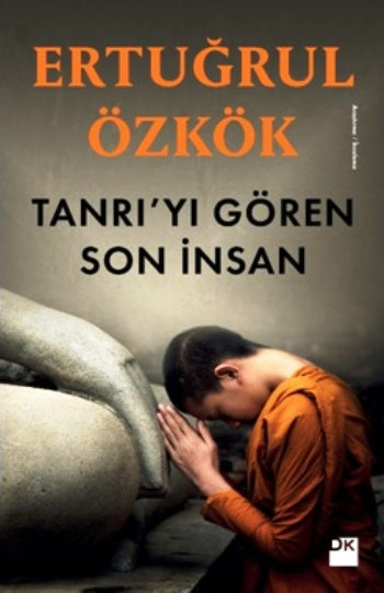 Tanrı'yı Gören Son İnsan