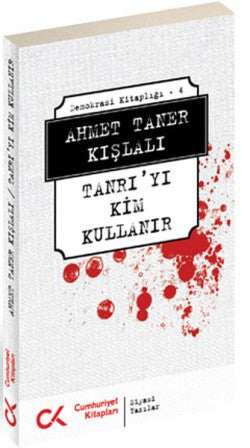 Tanrı'yı ​​Kim Kullanır