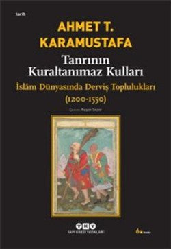 Tanrının Kuraltanımaz Kulları