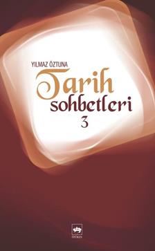 Tarih Sohbetleri 3 - mezetto