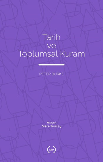 Tarih ve Toplumsal Kuram