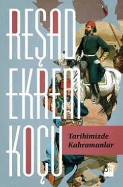 Tarihimizde Kahramanlar - mezetto