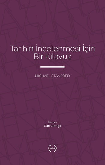 Tarihin İncelenmesi İçin Bir Kılavuz