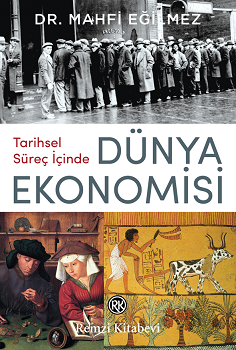 Dünya Ekonomisinde Tarihsel Süreç