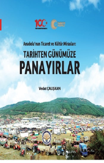 Tarihten Günümüze Panayırlar (Çiltli)