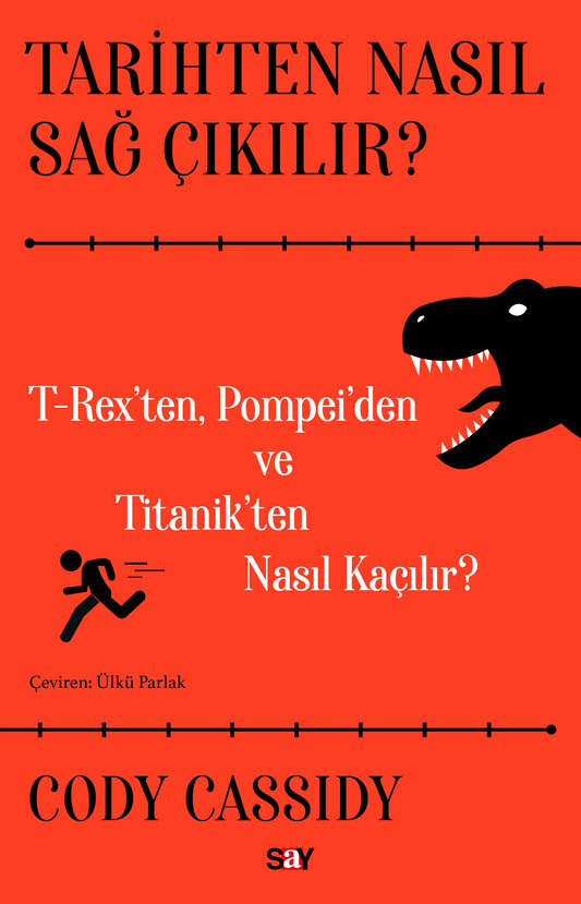 Tarihten Nasıl Sağ Çıkılır?