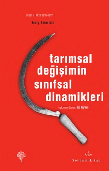 Tarımsal Değişimin Sınıfsal Dinamikleri - mezetto
