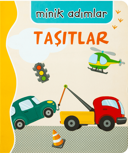 Taşıtlar-Minik Adımlar