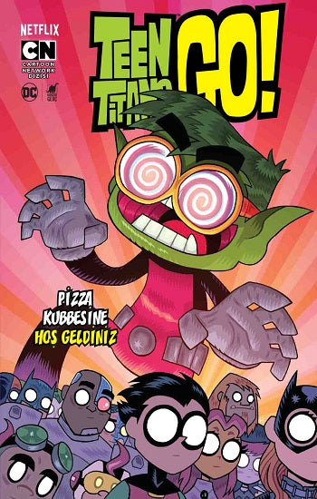 Genç Titanlar Gidiyor! Pizza Kubbesine Hoş Geldiniz