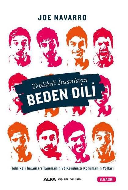 Tehlikeli İnsanların Beden Dili - Alfa Yayınları Kitap