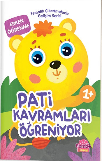 Tematik Çıkartmalarla Gelişim Serisi - Pati Kavramları Öğreniyor