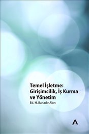 Temel İşletme: Girişimcilik, İş Kurma ve Yönetim - mezetto